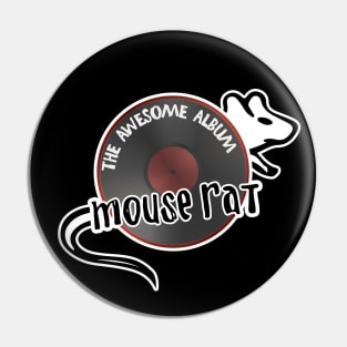 MOUSE RAT - The Awesome Album - CLASSIC RECORD Pin