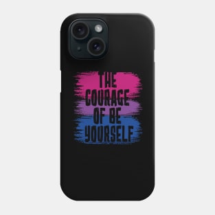 The Courage Of Be Yourself, Bisexual Flag Phone Case