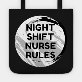 Night Shift Nurse Rules Tote