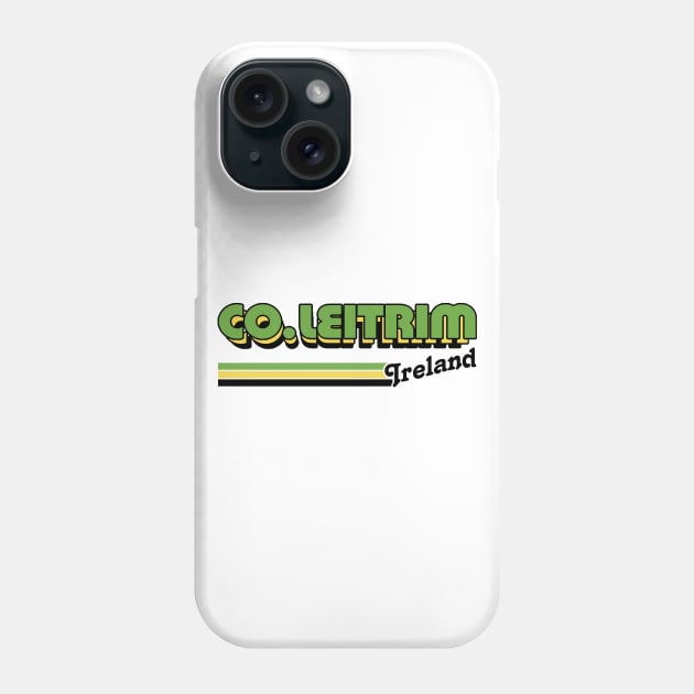 County Leitrim / Irish Retro County Pride Design Phone Case by feck!