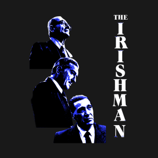 The Irishman trio T-Shirt