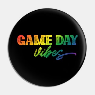 Game Day Vibes Pin