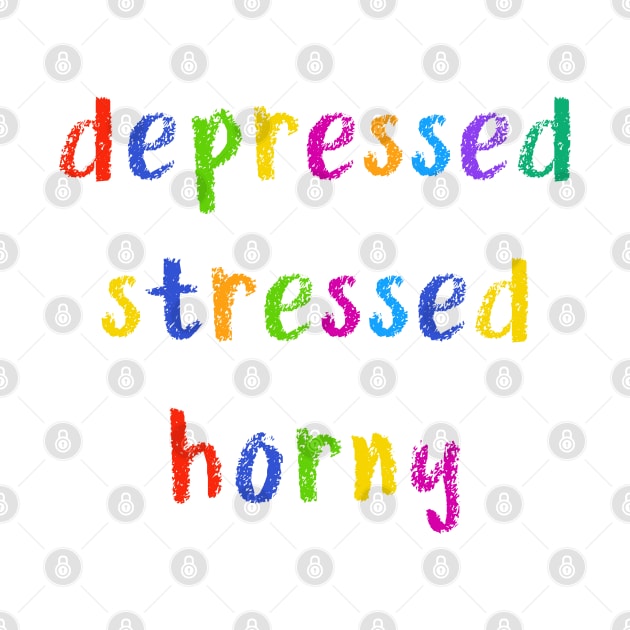 depressed stressed horny by NSFWSam