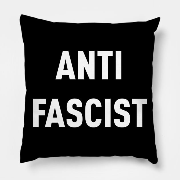 ANTI FASCIST Pillow by LaBearDod