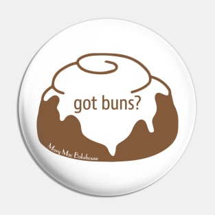 Got Buns? Pin