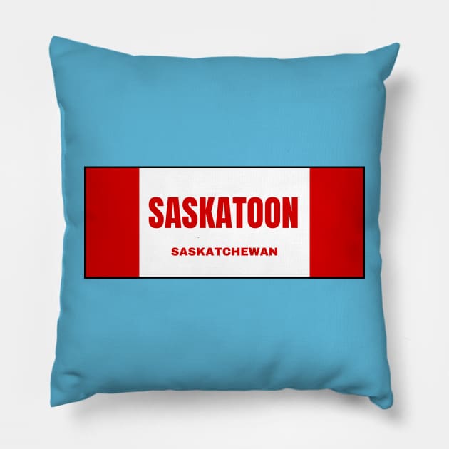 Saskatoon City in Canadian Flag Colors Pillow by aybe7elf