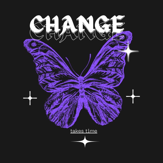 Change takes time by Stoiceveryday