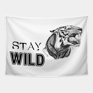 Tiger Face with Text: Stay Wild Tapestry