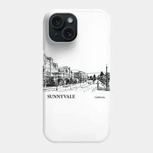 Sunnyvale - California Phone Case