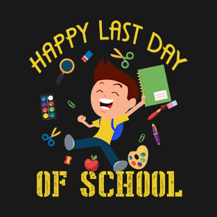 Happy last day of school shirt cute finishers T-Shirt