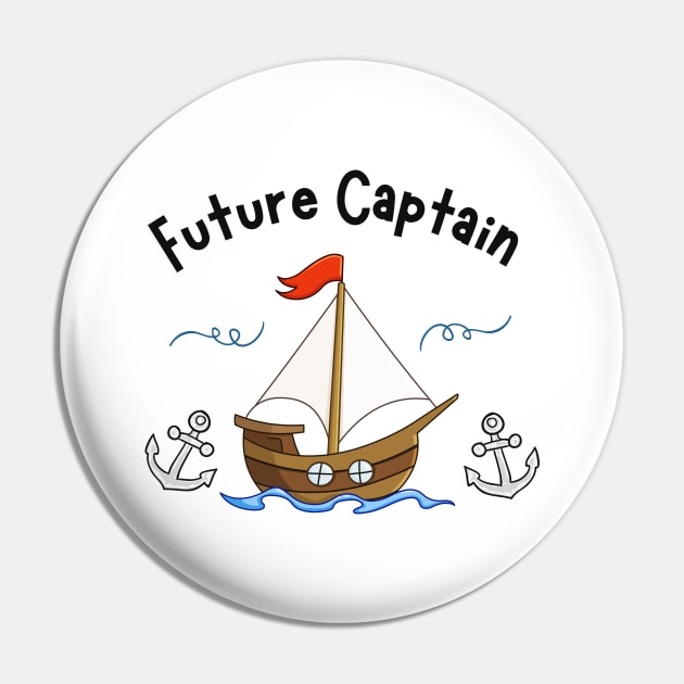 Sailing Sailboat Future Captain Children Pin by Foxxy Merch