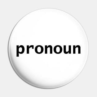 One Pronoun Many Pronouns in Black Text Pin