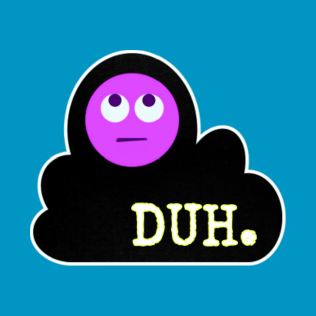 Duh - Billie Eilish - Phone Case