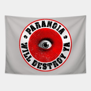 PARANOIA WILL DESTROY YA' Red, Black & White Tapestry