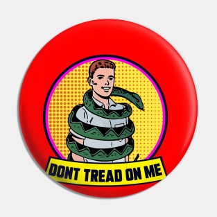 DON'T TREAD ON ME Pin