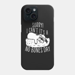 No Bones day Pug Meme Phone Case