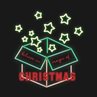 Believe in Christmas magic T-Shirt