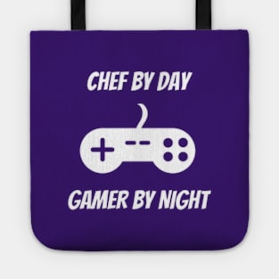 Chef By Day Gamer By Night Tote