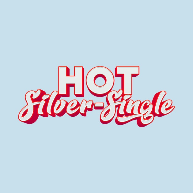 Hot Silver-Single by MigueArt