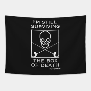 Still Surviving the Box of Death Tapestry