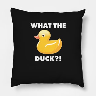 What the Duck?! Funny Duck Shirts Pillow