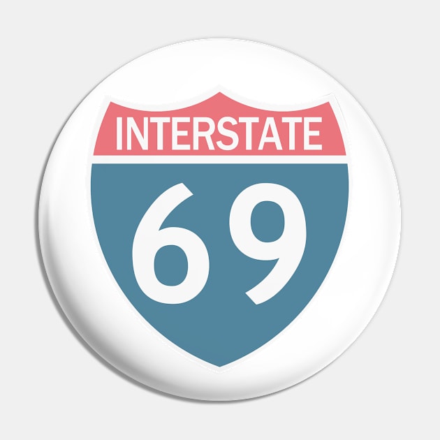 Interstate 69 Pin by Etopix