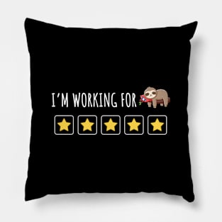 Cute Token Board ABA Therapist, I'm Working For Free Days Lazy Time On The Couch Sloth Pillow