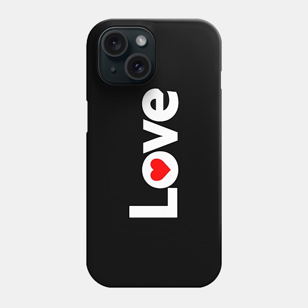 Love - Typographic Design. Phone Case by Hotshots