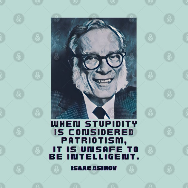 Isaac Asimov quote by artbleed