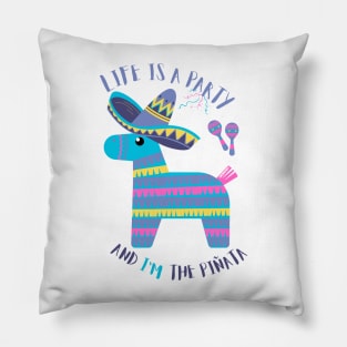 White Life is a party and I'm the pinata - funny Pillow