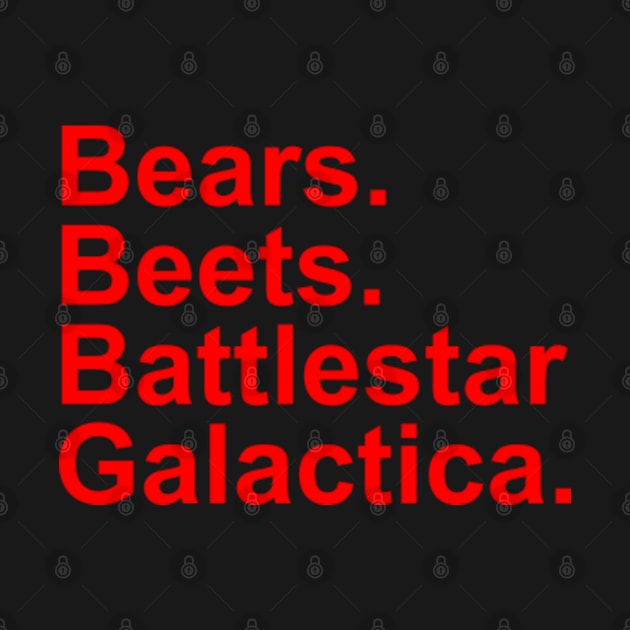 Bears Beets Battlestar Galactica1 by VisualsbyFranzi