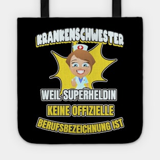 Krankenschwester Superheldin Spruch Tote