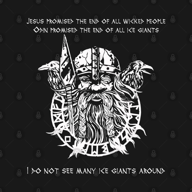 I Do Not See Many Ice Giants Around by Styr Designs