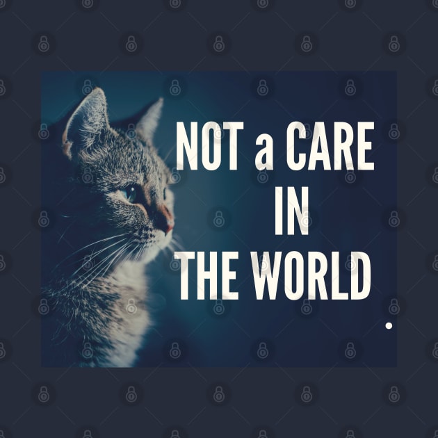 Not A Care In The World by Creative Town