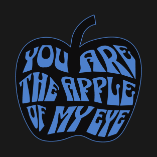 Typography Apple Of My Eye Classic T-Shirt