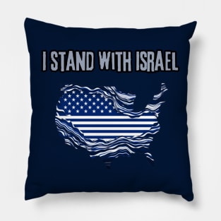 I stand with Israel, support Israel, american jewish Pillow