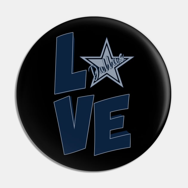 Love Dallas Cowboys Pin by NFLapparel