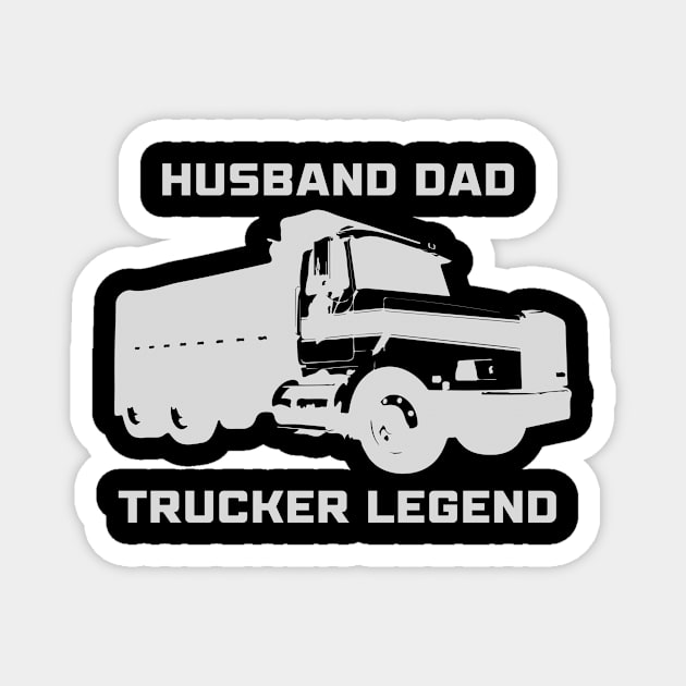 Husband Dad Trucker Legend Magnet by 29 hour design