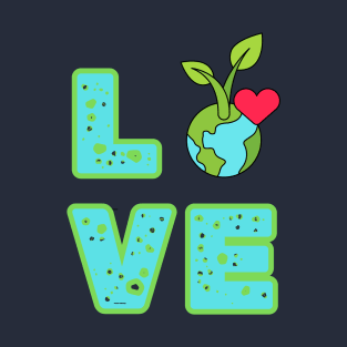 Love World Earth Day 2024 Everyday T-Shirt