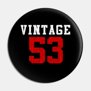 vintage 1953  born in 1953's Pin