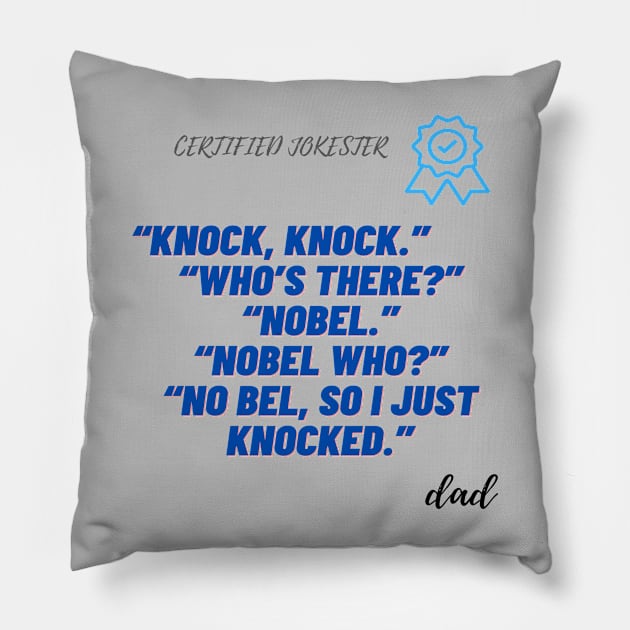 CERTIFIED JOKESTER Pillow by ALTAIR