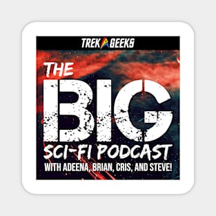 BIG Sci-Fi with Trek Geeks Magnet