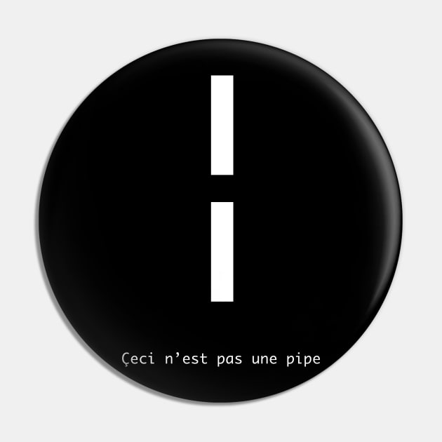 Çeci n'est pas une pipe Pin by FictionalBrands