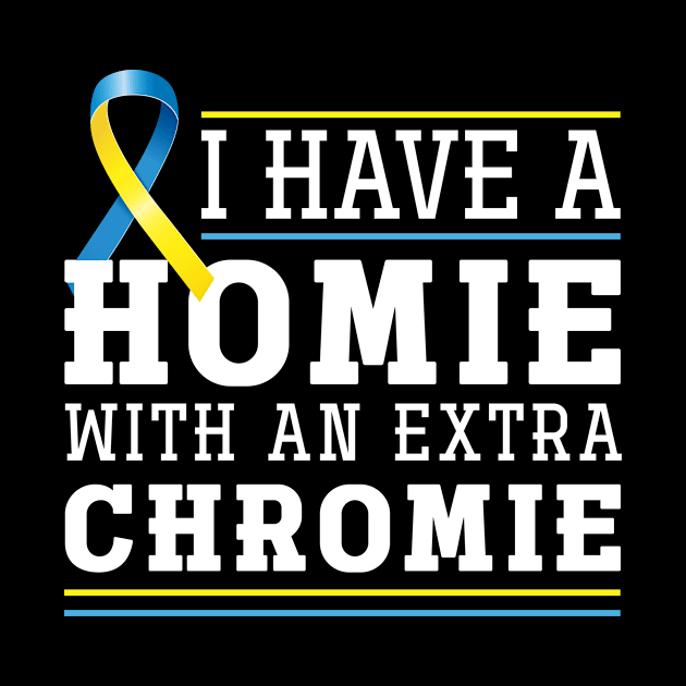 Funny Trisomy 21 Friend Down Syndrome Awareness by shirtsyoulike