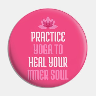 Yoga Motivational Quote Pin