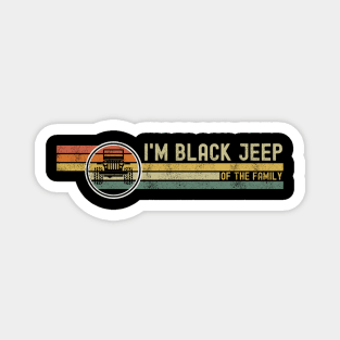 I'm Black Jeep Of The Family Vintage Jeep Retro Jeep Sunset Jeep Jeeps Lover Magnet
