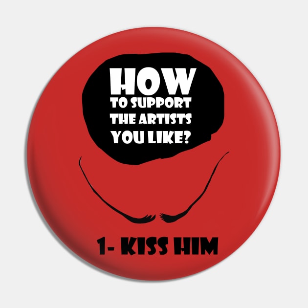 Kiss Him Pin by strepho