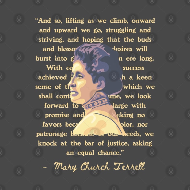 Mary Church Terrell Portrait and Quote by Slightly Unhinged