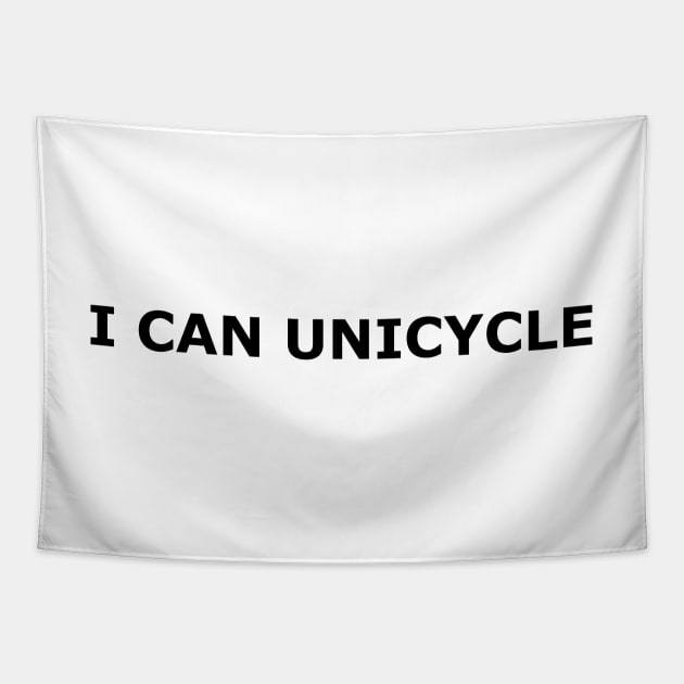 I can unicycle Tapestry by annaprendergast