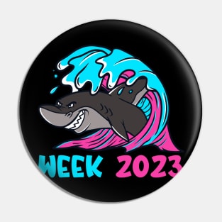 Guess What Week It Is Funny Shark Pin